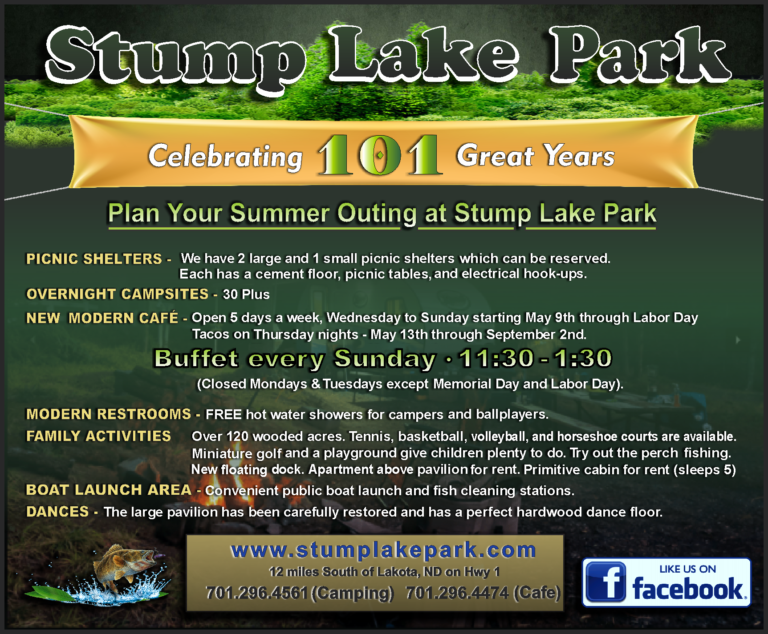Stump Lake Park & Stump Lake Village Located 12 miles South of Lakota